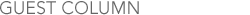 GUEST COLUMN